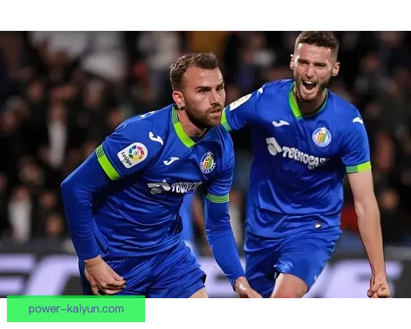 赫塔费的防守大师：战术与坚韧铸就球队基石，表现稳健值得关注